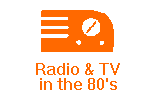 TV & Radio of the 80's
