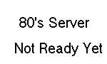 80's Server 